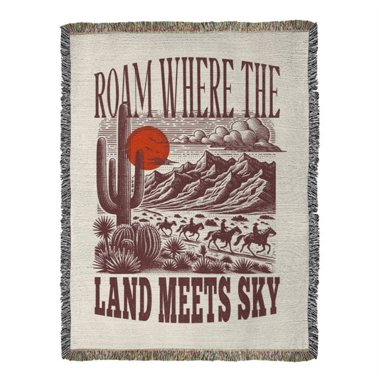 Roam Where The Land Meets Sky Western Desert Woven Throw